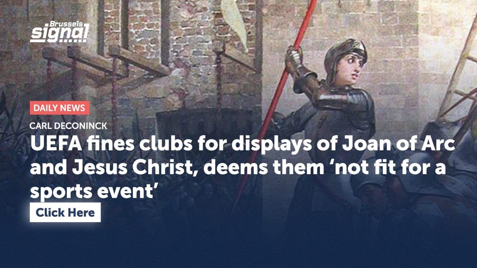 UEFA fines clubs for displays of Joan of Arc and Jesus Christ, deems them ‘no