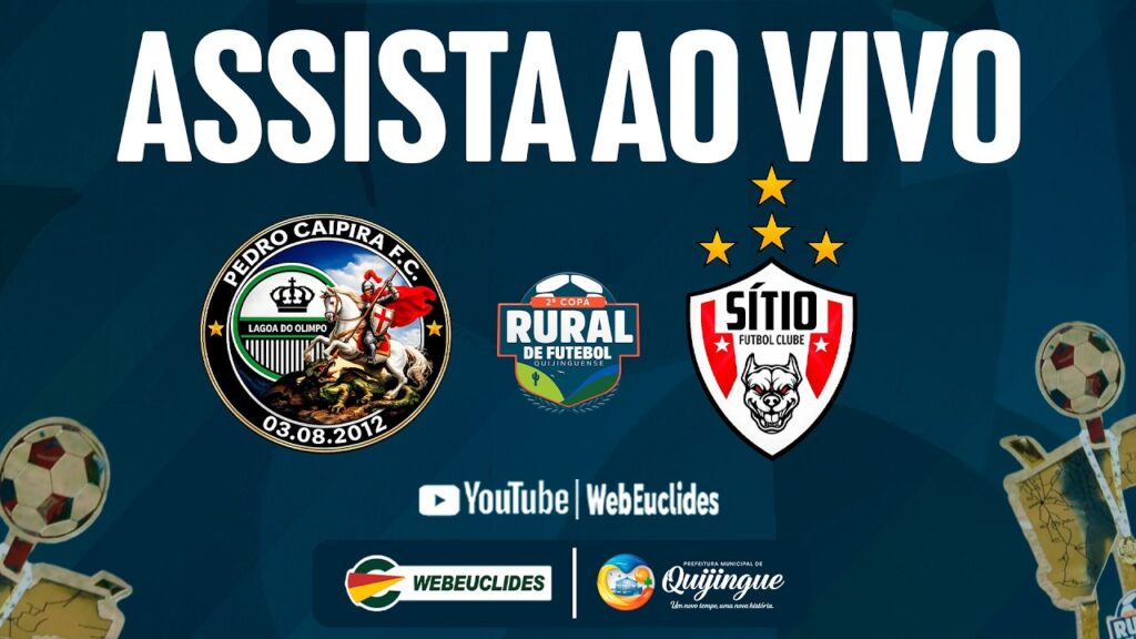 2ª COPA RURAL QUIJINGUENSE - PEDRO CAIPIRA X SITIO  - AO VIVO - JOGO DE VOLTA