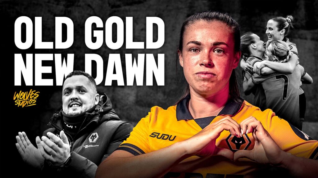Wolves Studios | Wolves Women: Old Gold, New Dawn | Women's First-Team | News