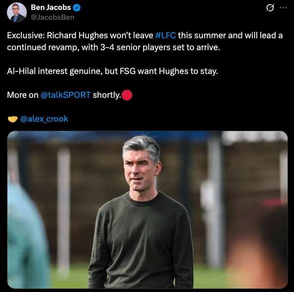 [Ben Jacobs] Richard Hughes won't leave #LFC this summer and will lead a continued revamp, with 3-4 senior players set to arrive.