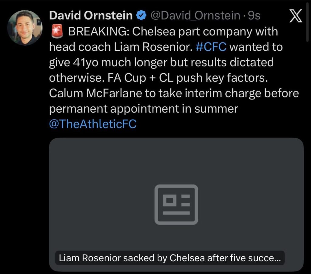 🚨 BREAKING: Chelsea part company with head coach Liam Rosenior. #CFC wanted to give 41yo much longer but results dictated otherwise. FA Cup + CL push key factors. Calum McFarlane to take interim charge before permanent appointment in summer @TheAthleticFC