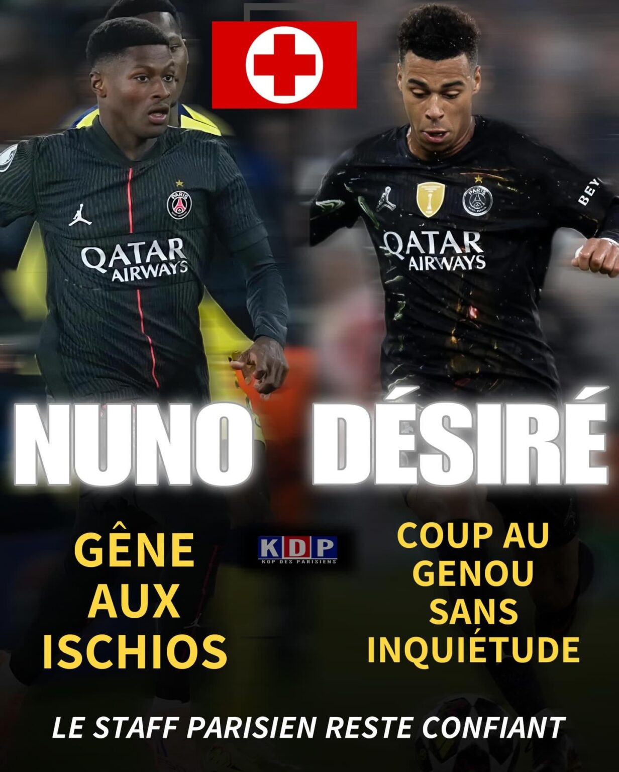 Reassuring news for Désiré Doué and Nuno Mendes!