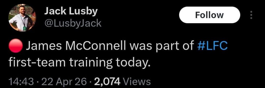 [Jack Lusby] - James McConnell was part of #LFC first-team training today.
