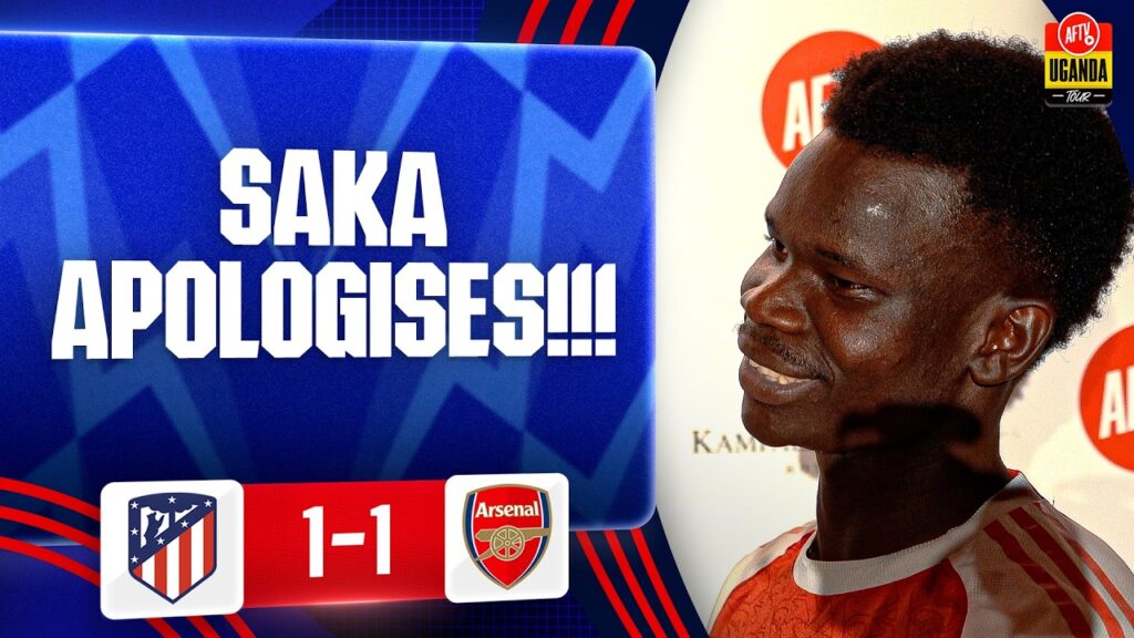 Bukayo Saka Apologises!!! | Atlético Madrid 1-1 Arsenal Bukayo Saka Apologises!!! | Atlético Madrid 1-1 Arsenal