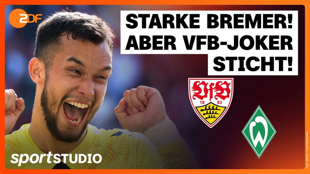 VfB Stuttgart – SV Werder Bremen | Bundesliga, 31. Spieltag 2025/26 | sportstudio VfB Stuttgart – SV Werder Bremen | Bundesliga, 31. Spieltag 2025/26 | sportstudio