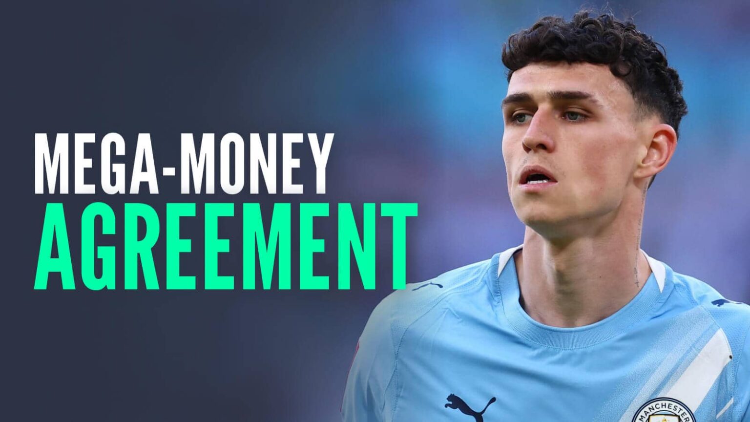 Manchester City star Phil Foden next to the words 'mega-money agreement'