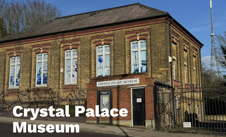 Crystal Palace Museum reopens this weekend, Sat 6th & Sun 7th June 2026 Crystal Palace Museum reopens this weekend, Sat 6th & Sun 7th June 2026