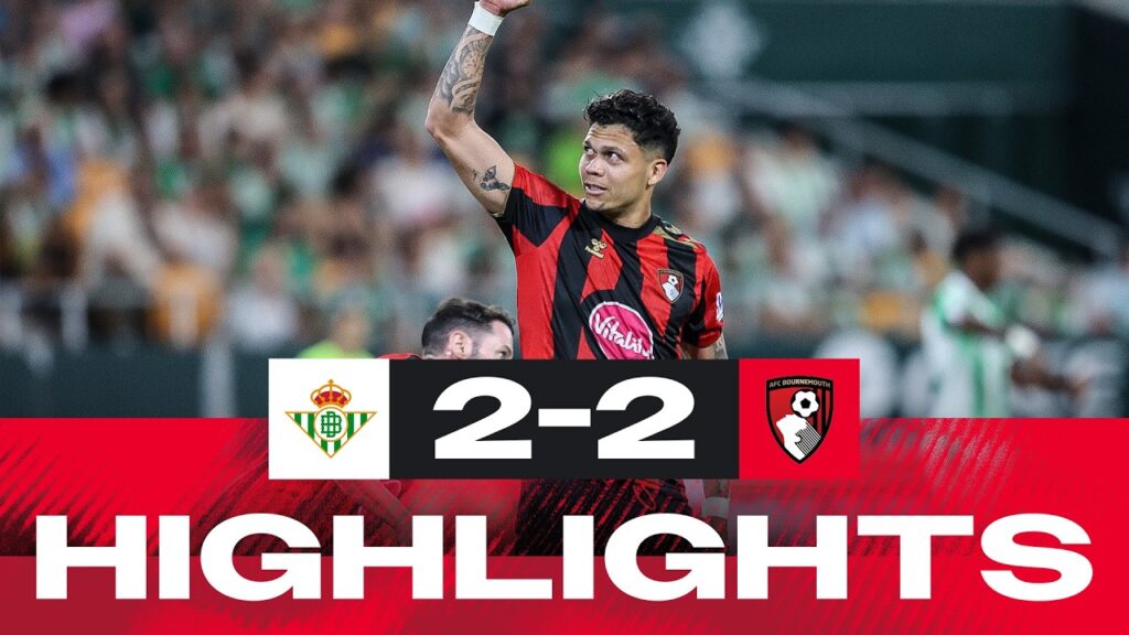 Evanilson and Tavernier score, Scott and Antony sent off in draw | Real Betis 2-2 AFC Bournemouth Evanilson and Tavernier score, Scott and Antony sent off in draw | Real Betis 2-2 AFC Bournemouth
